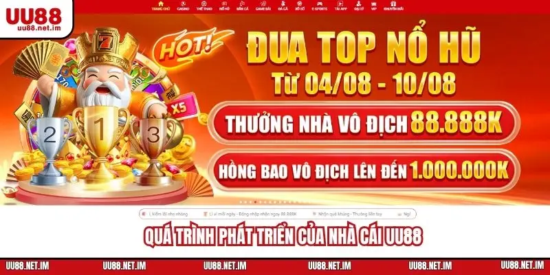 Quá trình phát triển của nhà cái UU88